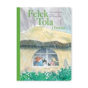Zdjęcie produktu Felek i Tola i burza Dwie siostry