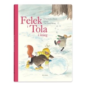 Zdjęcie produktu Felek i Tola i śnieg Dwie siostry