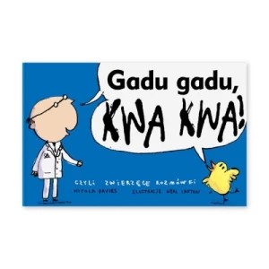 Zdjęcie produktu Gadu gadu, kwa kwa! Dwie siostry