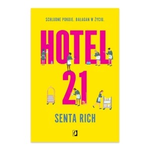 Zdjęcie produktu Hotel 21 Wydawnictwo kobiece