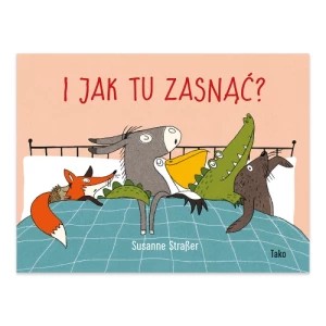 Zdjęcie produktu I jak tu zasnąć? Tako