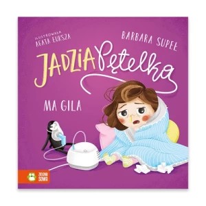 Zdjęcie produktu Jadzia Pętelka ma gila Zielona sowa