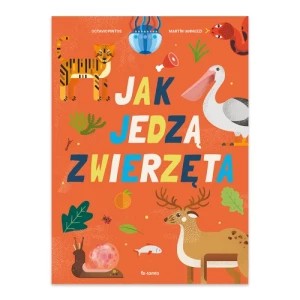 Zdjęcie produktu Jak jedzą zwierzęta Totamto