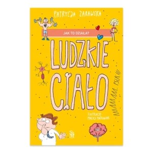 Zdjęcie produktu Jak to działa? Ludzkie ciało Sbm