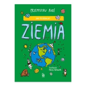 Zdjęcie produktu Jak to działa? Ziemia Sbm