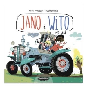 Zdjęcie produktu Jano i Wito. Na wsi Mamania