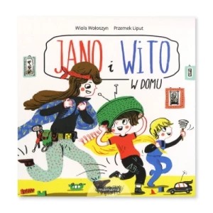 Zdjęcie produktu Jano i Wito. W domu Mamania