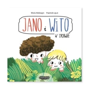 Zdjęcie produktu Jano i Wito. W trawie Mamania
