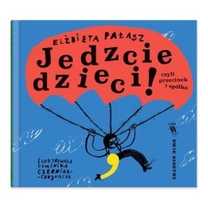 Zdjęcie produktu Jedzcie dzieci! Dwie siostry