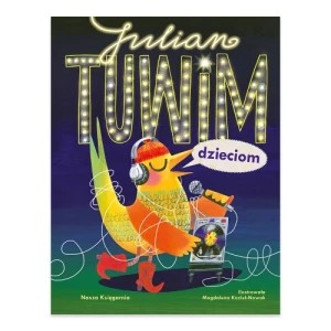 Zdjęcie produktu Julian Tuwim dzieciom Nasza księgarnia