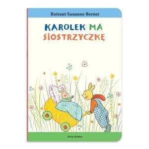 Zdjęcie produktu Karolek ma siostrzyczkę Dwie siostry