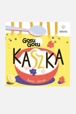 Zdjęcie produktu "Kaszka" książka dla dzieci TEKTURKA