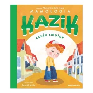 Zdjęcie produktu Kazik czuje smutek Media rodzina