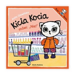 Zdjęcie produktu Kicia Kocia mówi: NIE! Media rodzina