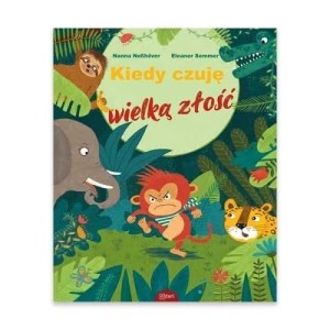 Zdjęcie produktu Kiedy czuję wielką złość Esteri