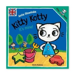 Zdjęcie produktu Kitty Kotty. It's mine! Media rodzina
