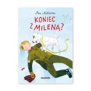 Zdjęcie produktu Koniec z Mileną? Zakamarki