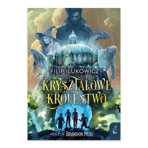 Zdjęcie produktu Kryształowe Królestwo Wilga