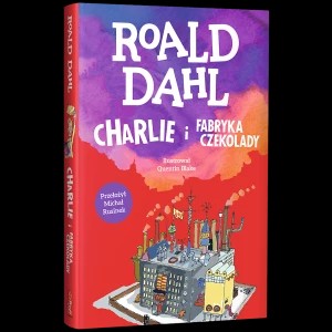 Zdjęcie produktu Książka Charlie i fabryka czekolady