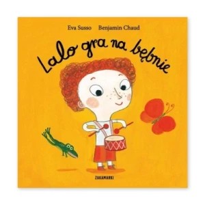 Zdjęcie produktu Lalo gra na bębnie Zakamarki