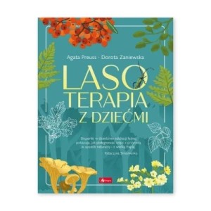 Zdjęcie produktu Lasoterapia z dziećmi Dragon