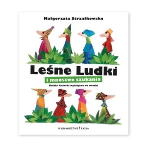 Zdjęcie produktu Leśne Ludki i mnóstwo szukania Bajka