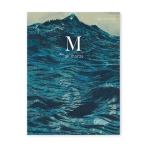 Zdjęcie produktu M jak morze Format