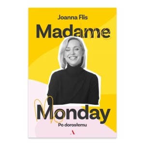 Zdjęcie produktu Madame Monday. Po dorosłemu Agora