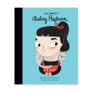 Zdjęcie produktu Mali WIELCY. Audrey Hepburn Smart books
