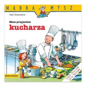 Zdjęcie produktu Mam przyjaciela kucharza Media rodzina