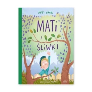 Zdjęcie produktu Mati i śliwki Widnokrąg