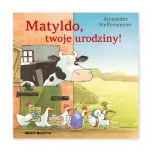 Zdjęcie produktu Matyldo, twoje urodziny! Media rodzina