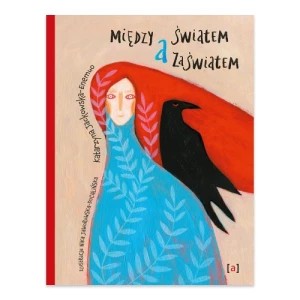 Zdjęcie produktu Między światem a zaświatem Mamania