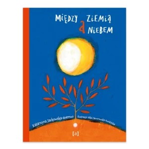 Zdjęcie produktu Między ziemią a niebem Albus
