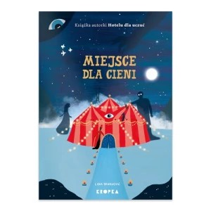 Zdjęcie produktu Miejsce dla Cieni Wydawnictwo kropka