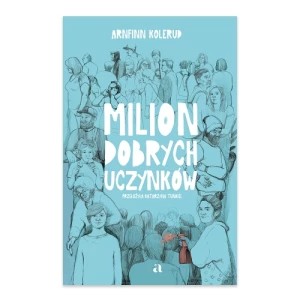 Zdjęcie produktu Milion dobrych uczynków Agora