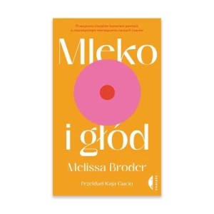 Zdjęcie produktu Mleko i głód Czarne