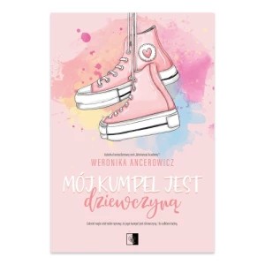 Zdjęcie produktu Mój kumpel jest dziewczyną Niezwykłe