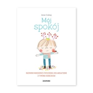 Zdjęcie produktu Mój spokój Zakamarki