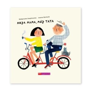 Zdjęcie produktu Moja mama, mój tata Wytwórnia