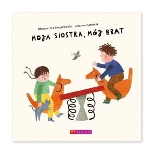 Zdjęcie produktu Moja siostra, mój brat Wytwórnia