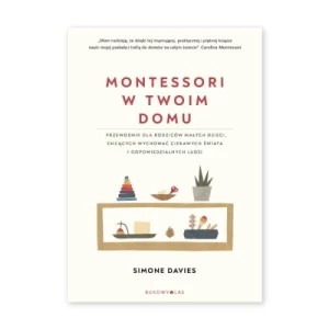 Zdjęcie produktu Montessori w twoim domu Bukowy las