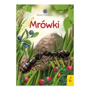 Zdjęcie produktu Mrówki. Młodzi przyrodnicy Wilga