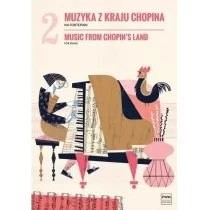 Zdjęcie produktu Muzyka z kraju Chopina na fortepian. Zeszyt 2 Polskie Wydawnictwo Muzyczne