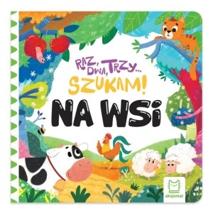 Zdjęcie produktu Na wsi. Raz, dwa, trzy – szukam! Aksjomat