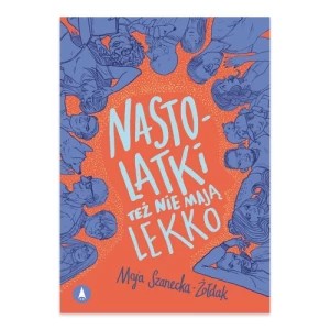 Zdjęcie produktu Nastolatki też nie mają lekko Skrzat