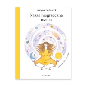 Zdjęcie produktu Nasza niegrzeczna mama Wytwórnia