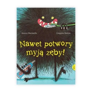 Zdjęcie produktu Nawet potwory myją zęby Esteri