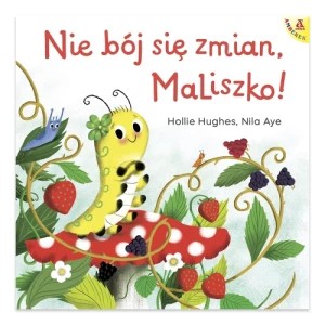Zdjęcie produktu Nie bój się zmian, MaLiszko! Amber