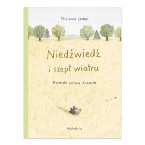 Zdjęcie produktu Niedźwiedź i szept wiatru Wytwórnia
